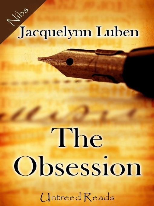 Title details for The Obsession by Jacquelynn Luben - Available